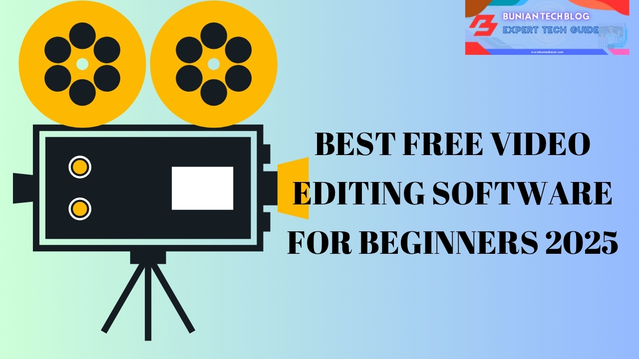 Best Free Video Editing Software for Beginners 2025
