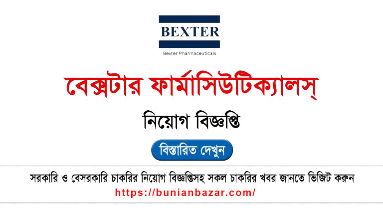 Bexter Pharmaceuticals Job Circular 2025